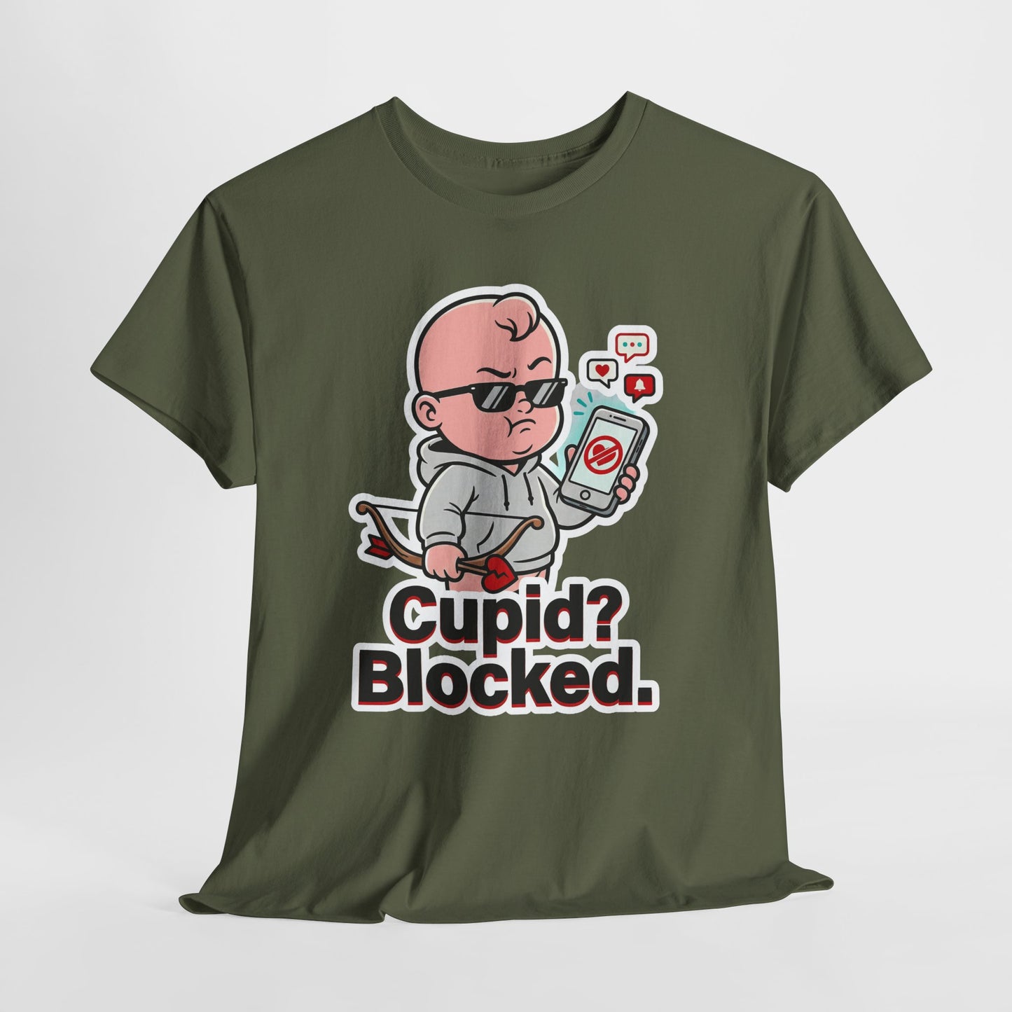 Cupid? Blocked. Shirt - Funny Anti Valentine Tee