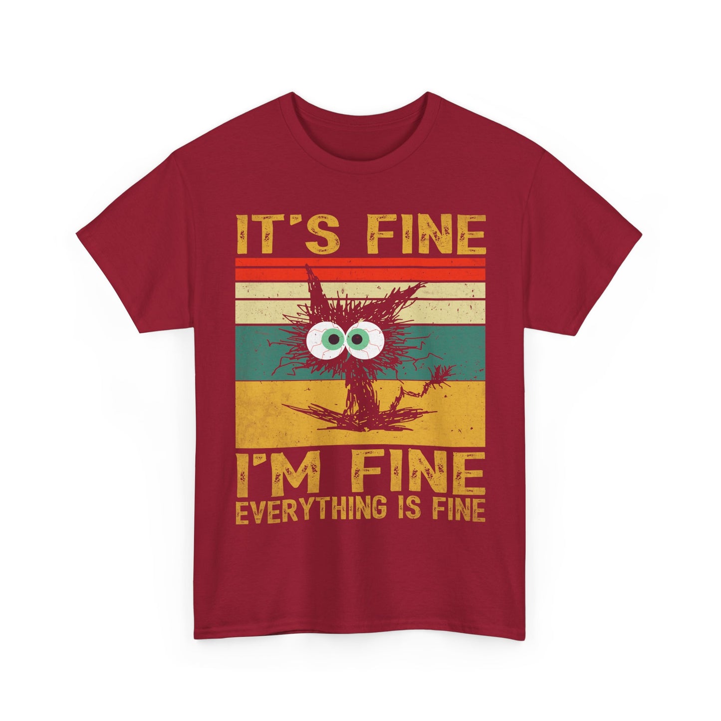 It’s Fine I’m Fine Shirt - Funny Stressed Cat Retro Tee