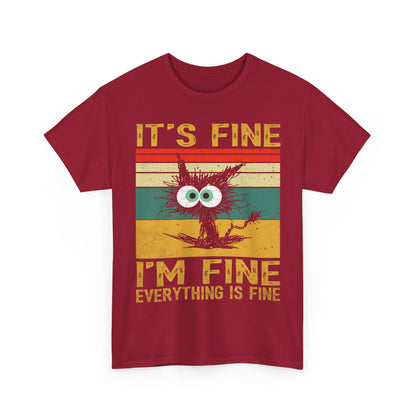 It’s Fine I’m Fine Shirt - Funny Stressed Cat Retro Tee