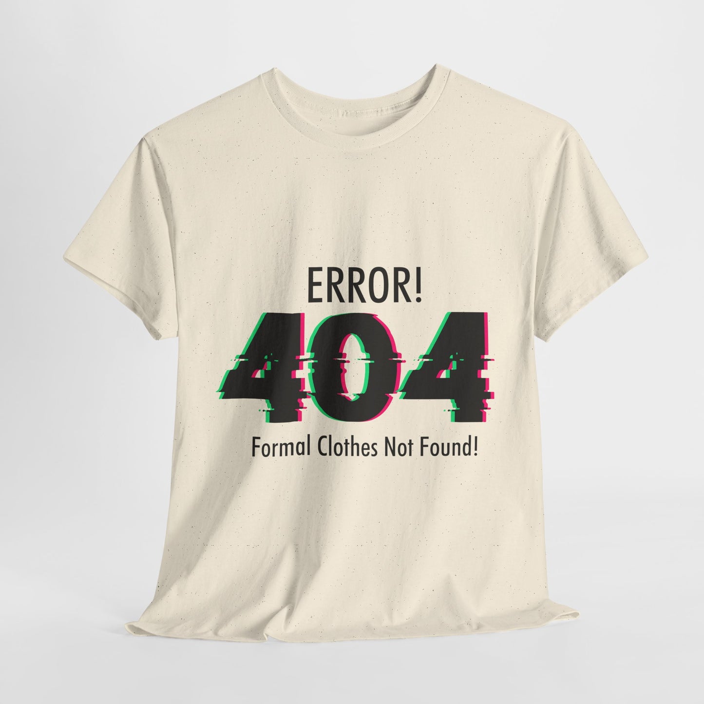404 Error T-Shirt - Formal Clothes Not Found Glitch