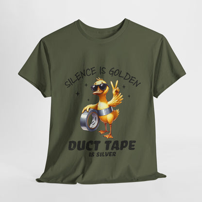 Silence Is Golden Duct Tape T-Shirt - Funny Duck Tee