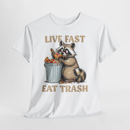 Live Fast Eat Trash Raccoon T-Shirt - Funny Pizza Meme Tee