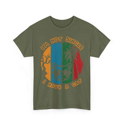 I’m Not Single I Have a Cat Shirt - Retro Funny Cat Tee