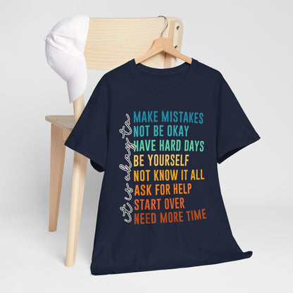 It's Okay To Make Mistakes Shirt - Mental Health Affirmation Tee