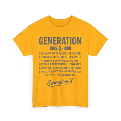 Generation X T-Shirt - 1965-1980 Hose Water Survivor