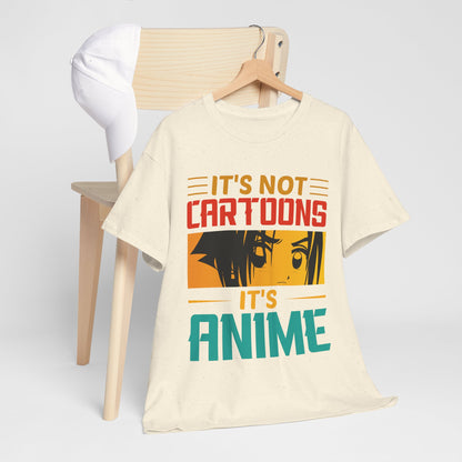 It’s Not Cartoons It’s Anime Shirt - Manga Eyes Otaku Tee