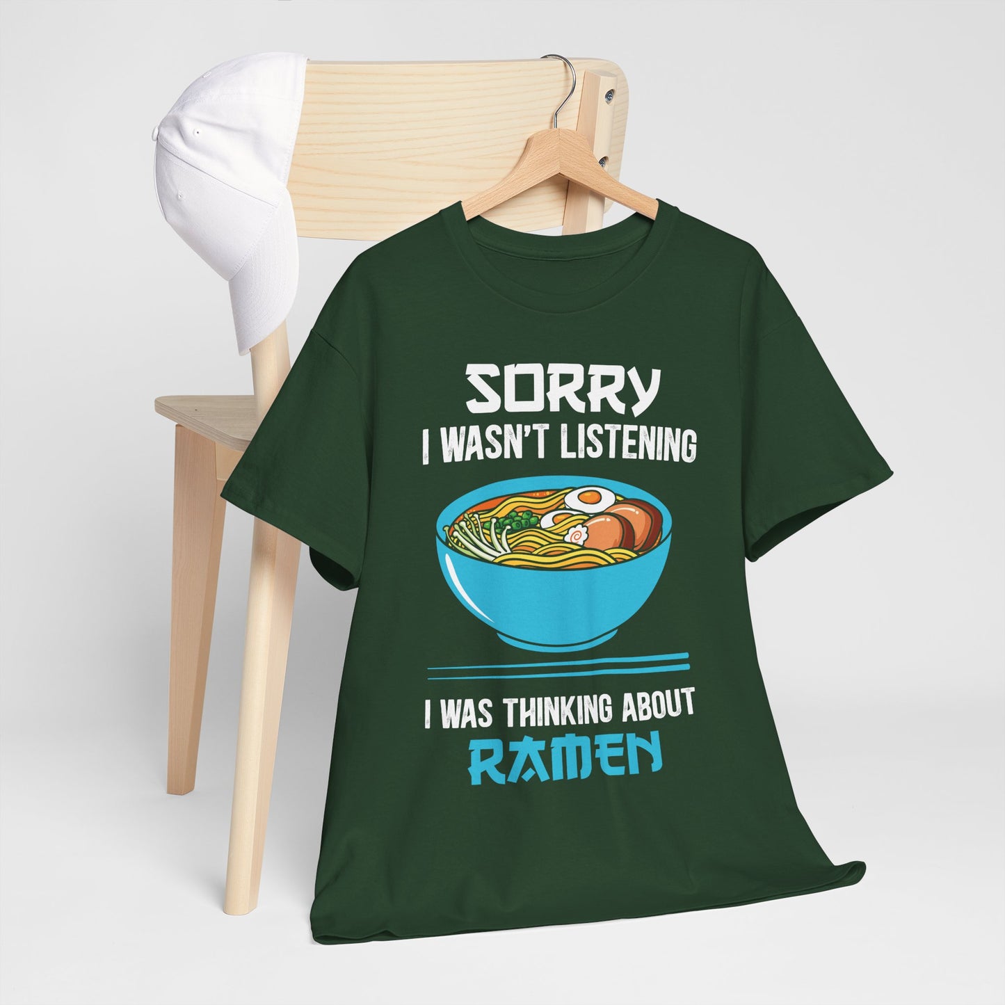 Ramen Shirt - Sorry I Wasn’t Listening Ramen Tee
