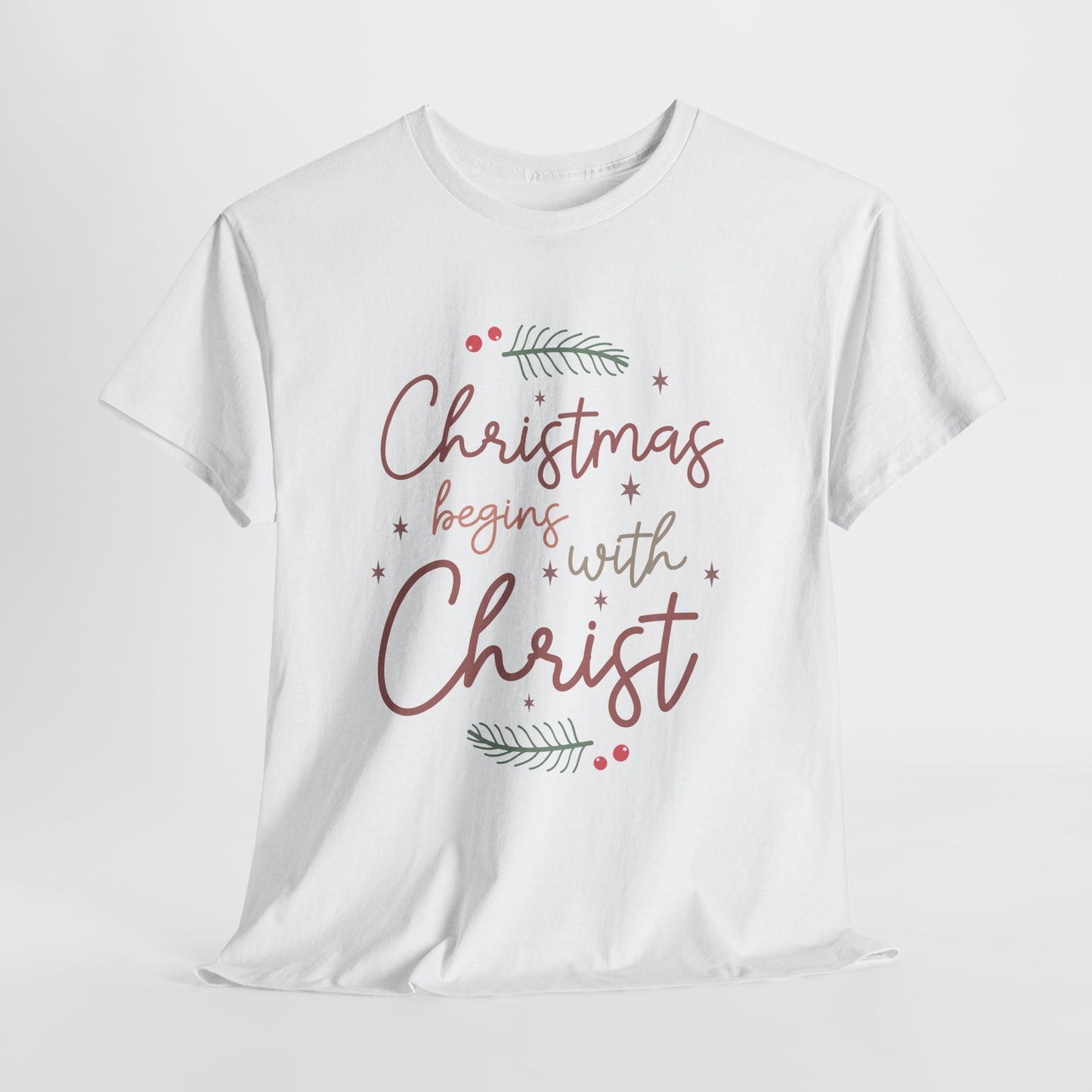Christmas Begins with Christ Shirt - Hand-Lettered Nativity Faith Gift