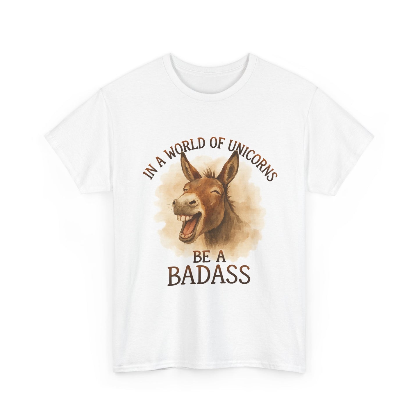 Badass Donkey T-Shirt - In a World of Unicorns