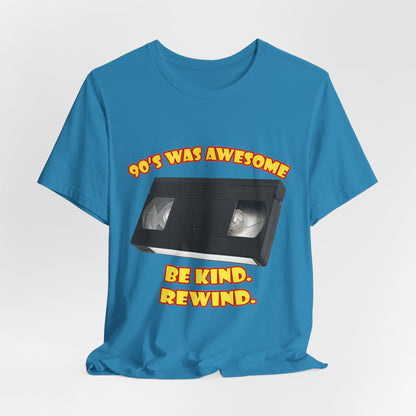 Be Kind Rewind T-Shirt - Retro VHS 90s Tee