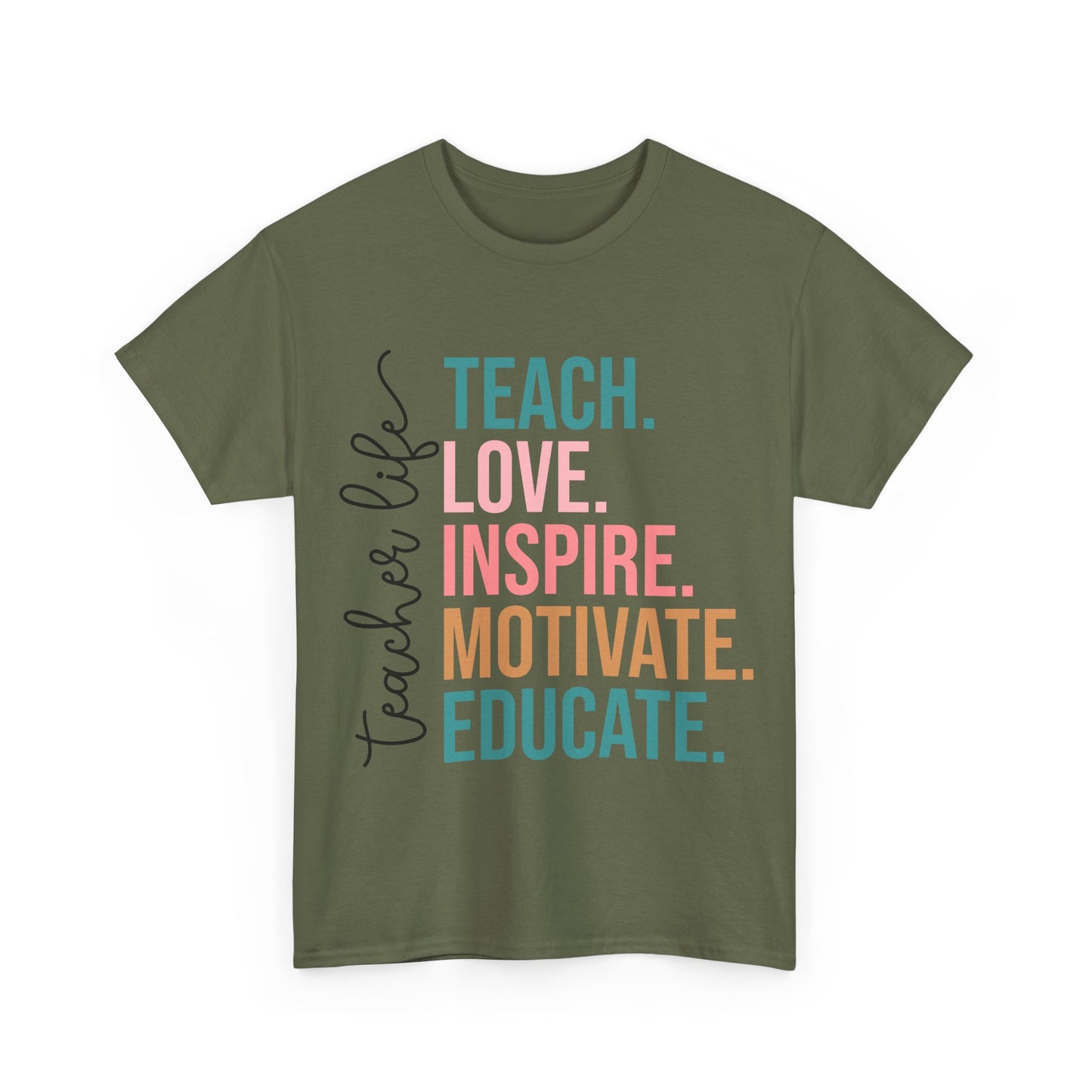 Teach Love Inspire Motivate Educate Shirt - Minimalist Teacher Life Tee, Positive Education Shirt Gift for Educators & Coaches