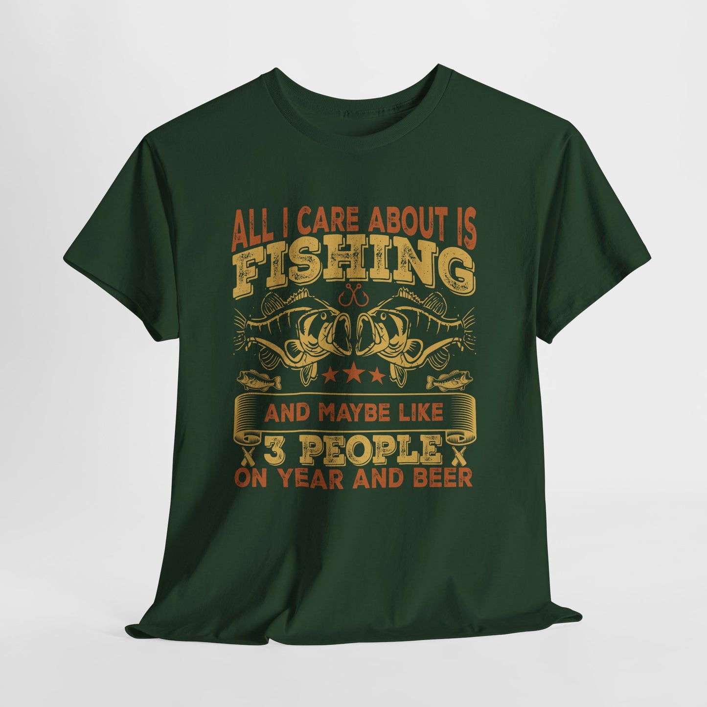 All I Care About Is Fishing T-Shirt - Funny Angler Tee