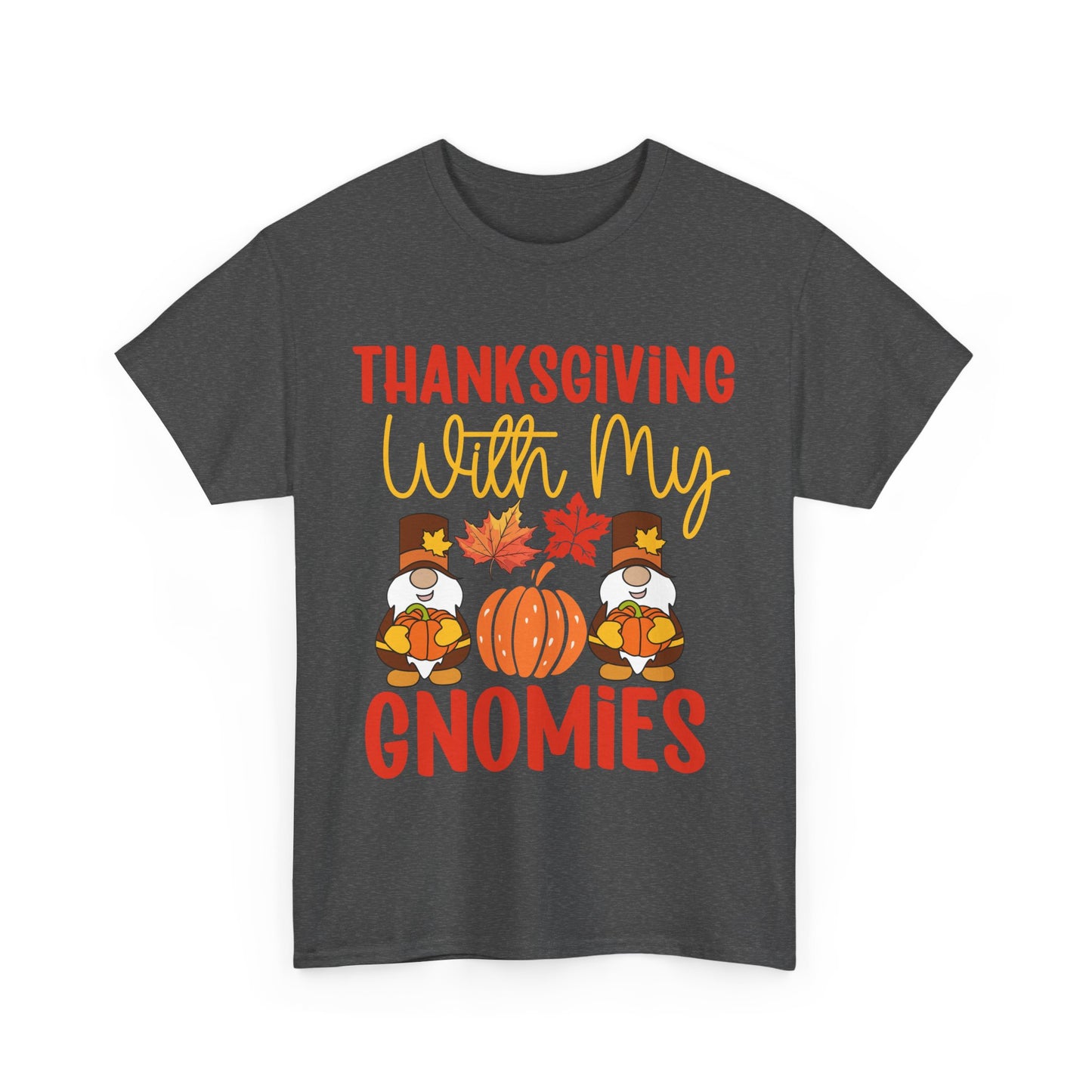 Thanksgiving With My Gnomies T-Shirt - Cute Fall Gnome Family Tee