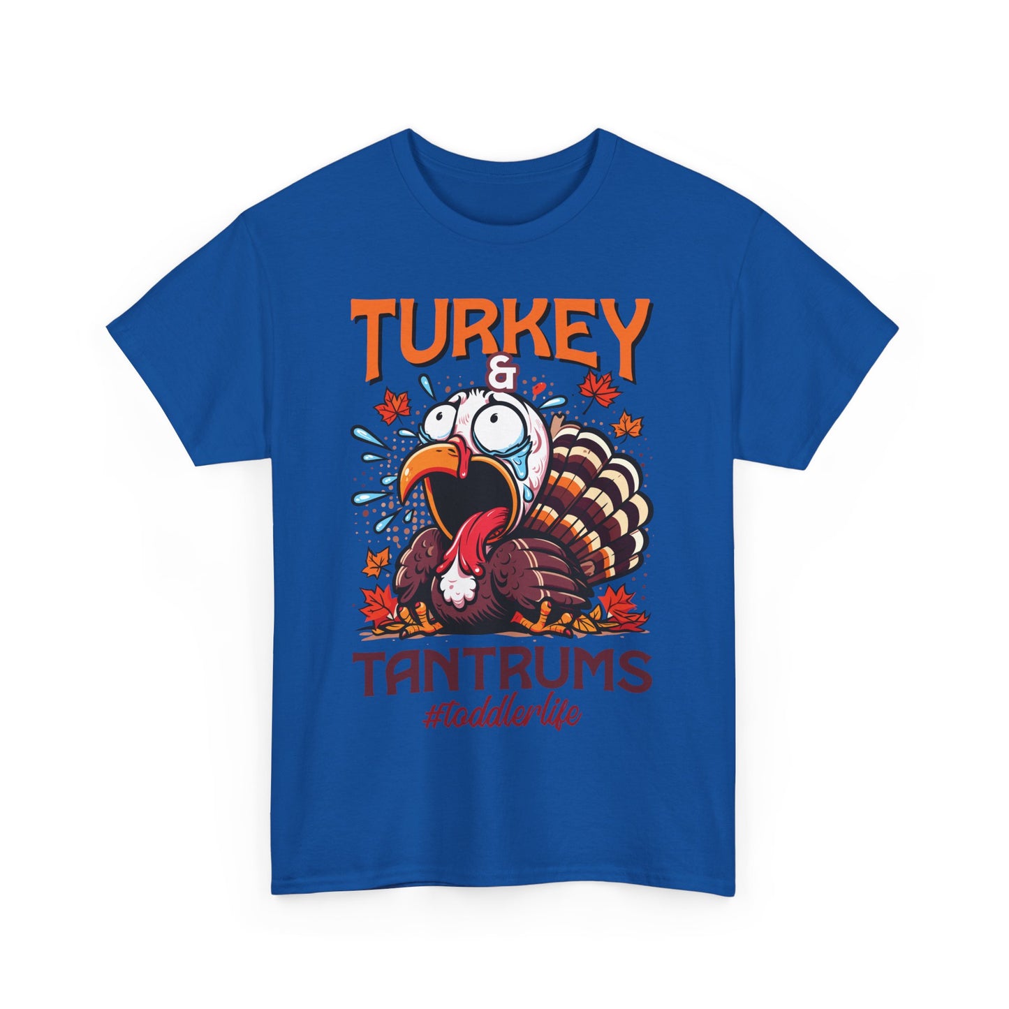 Turkey and Tantrums T-Shirt - Funny Thanksgiving Toddler Life Tee