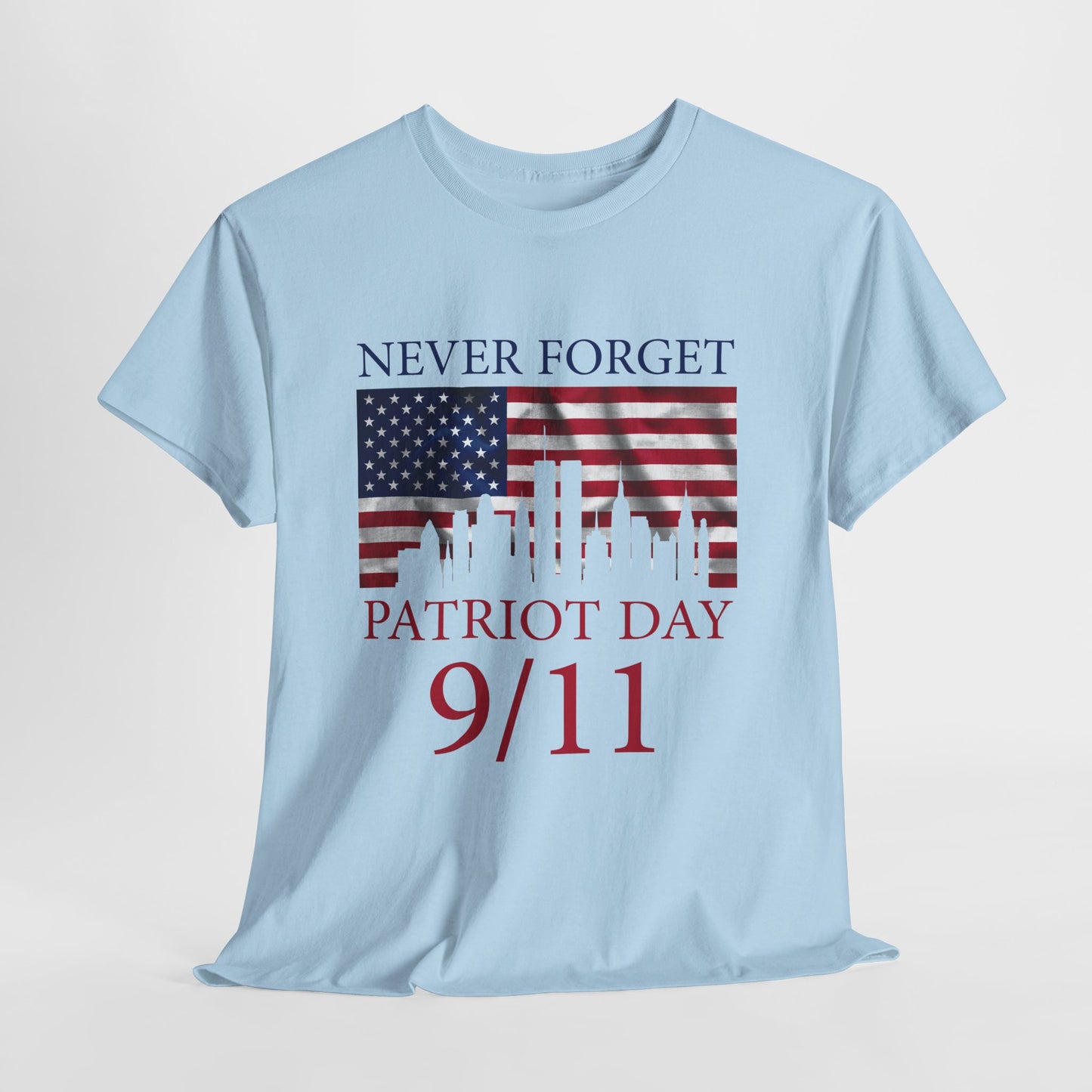 Patriot Day 9/11 T-Shirt - Never Forget American Flag NYC Memorial Tee