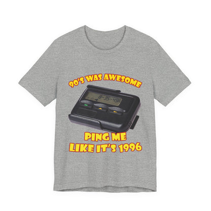 Ping Me Like It's 1996 T-Shirt - Retro Pager Tee