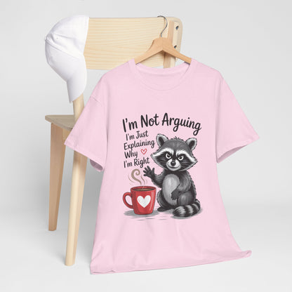 I'm Not Arguing Raccoon Coffee T-Shirt - Funny Caffeine Tee