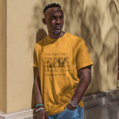 Fuck That T-Shirt - Funny Anti-Meeting WFH Tee