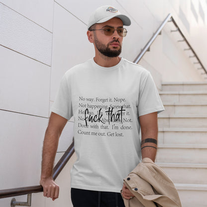 Fuck That T-Shirt - Funny Anti-Meeting WFH Tee