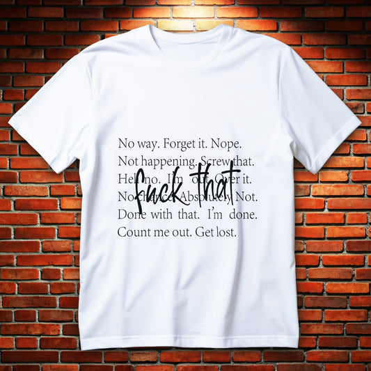 fuck that t-shirt - bold minimalist typography anti meeting wfh funny shirt