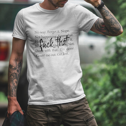 Fuck That T-Shirt - Funny Anti-Meeting WFH Tee
