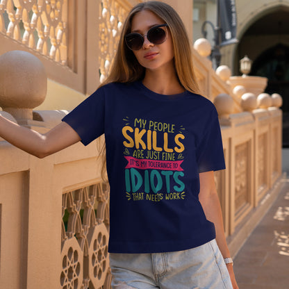 My People Skills Are Fine T-Shirt - Office Sarcasm Tee