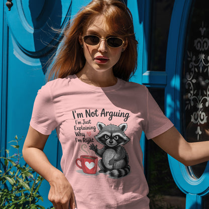 I'm Not Arguing Raccoon Coffee T-Shirt - Funny Caffeine Tee