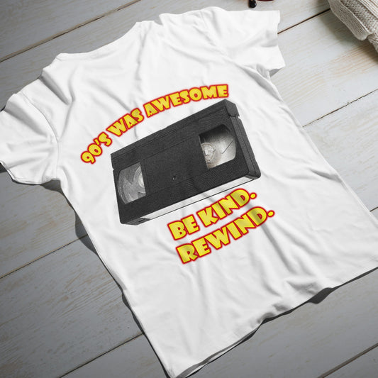 be kind rewind t-shirt - classic vhs cassette graphic 90s nostalgia