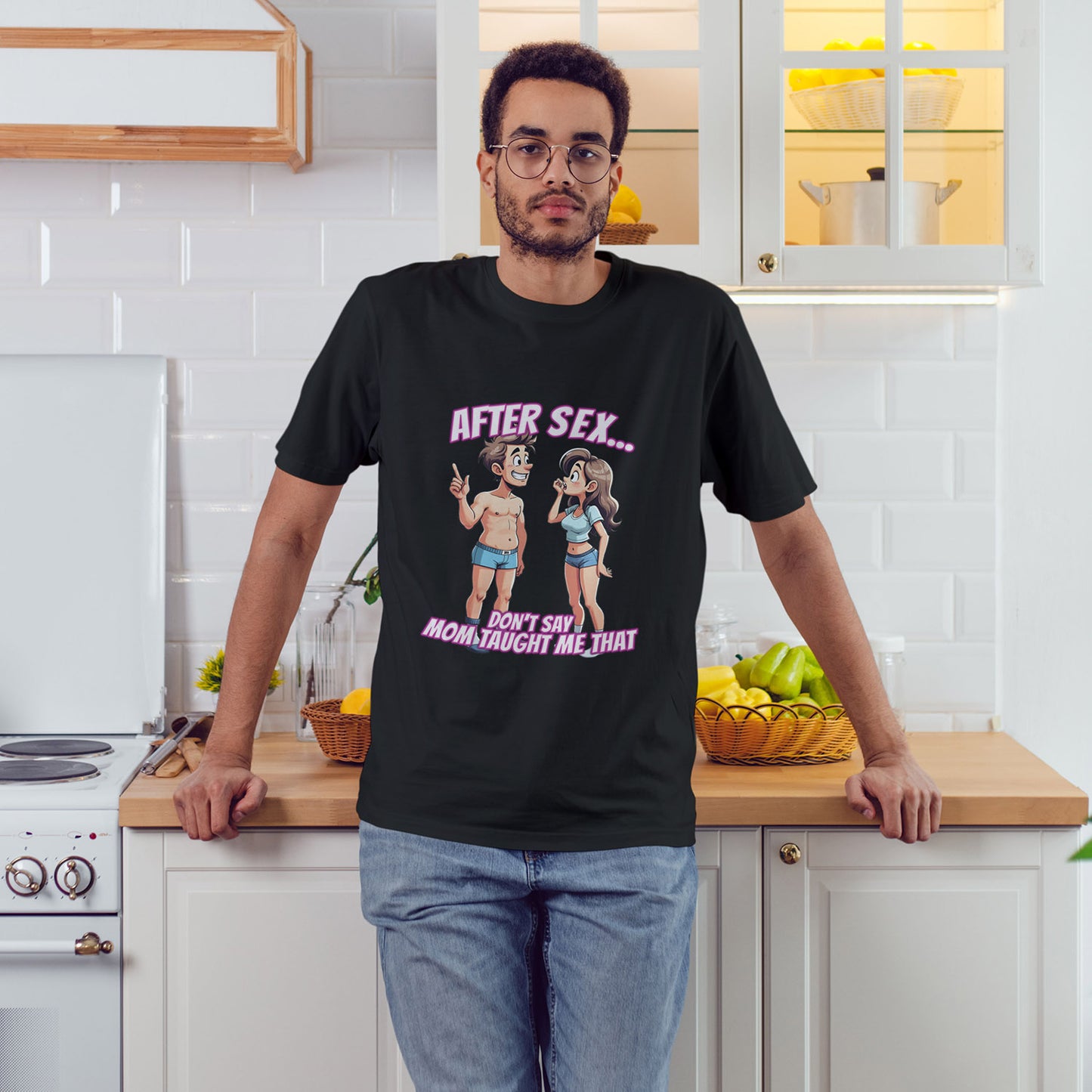 After Sex Don't Say Mom Taught Me That Shirt - Cringe Cartoon Tee - Dark Humor Dating T-Shirt for Awkward Moments