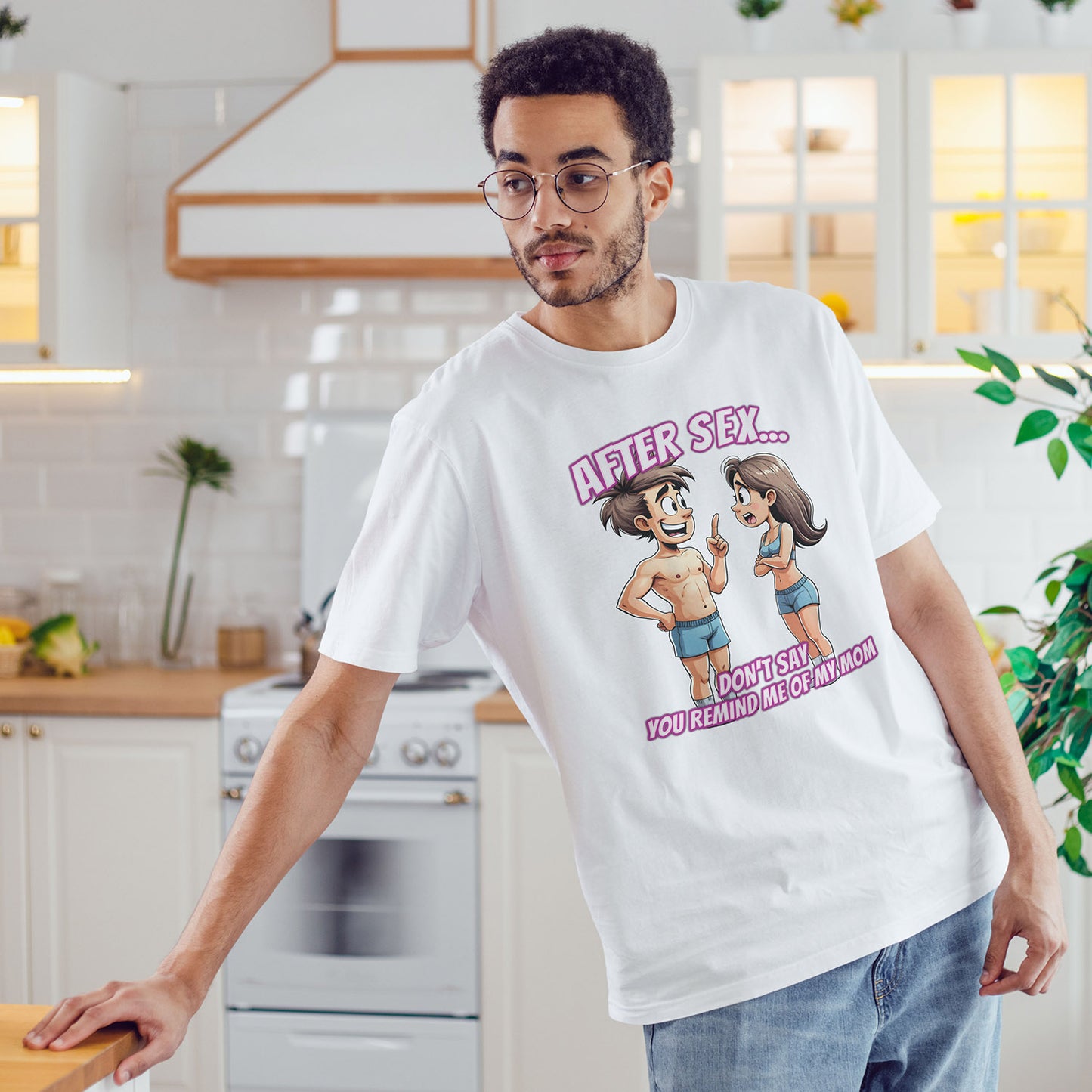After Sex Don't Say You Remind Me of My Mom Shirt - Funny Cringe Cartoon Tee - Dark Dating Humor T-Shirt for Awkward Souls