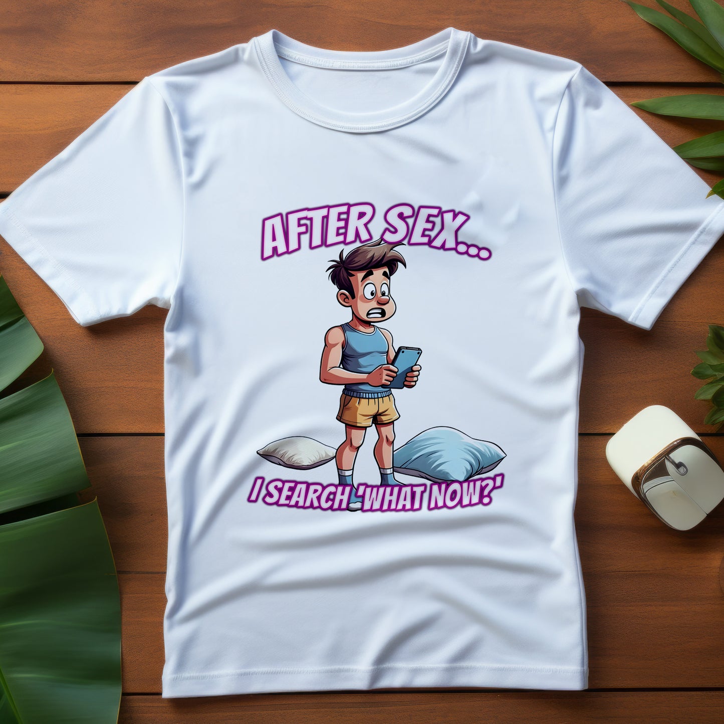 After Sex I Search What Now Shirt - Funny Modern Dating Tee - Sarcastic Cartoon T-Shirt for Digital Love Survivors