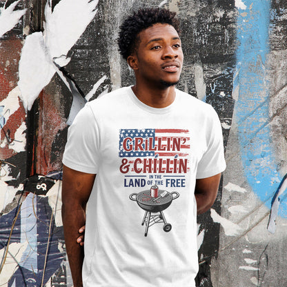 Grillin and Chillin T-Shirt - Funny Patriotic BBQ 4th of July Tee