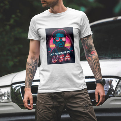 My Pronouns Are USA T-Shirt - Bold Patriotic Funny Conservative Tee