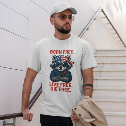 Born Live Die Free T-Shirt - Patriotic Liberty USA Pride Tee