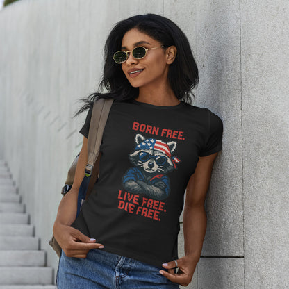 Born Live Die Free T-Shirt - Patriotic Liberty USA Pride Tee