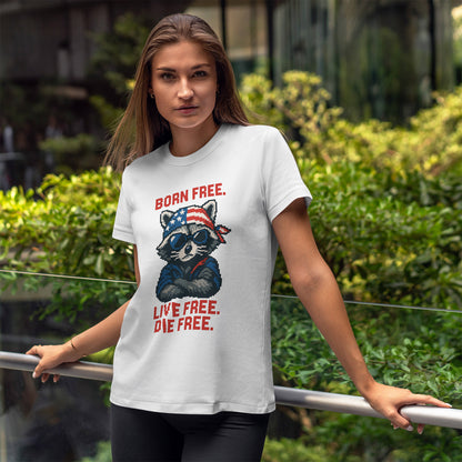 Born Live Die Free T-Shirt - Patriotic Liberty USA Pride Tee