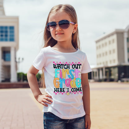 Watch Out First Grade Shirt - Fun Toddler Tee for Back to School, Colorful First Day Outfit for Kids, 1st Grade Here I Come Gift Idea