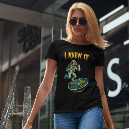 I Knew It Flat Earth Shirt - Funny Astronaut Meme Tee