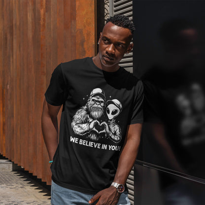 We Believe In You T-Shirt - Bigfoot & Alien Heart Hands Tee