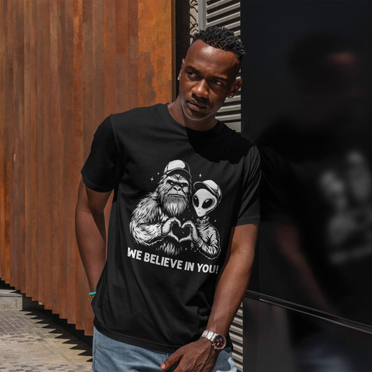 We Believe In You T-Shirt - Bigfoot & Alien Heart Hands Tee