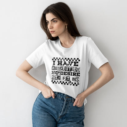 I Have Absolutely No Desire To Fit In Shirt - Emo Punk Grunge Aesthetic Tee, Alternative Graphic T-Shirt, Rebellious Statement Gift