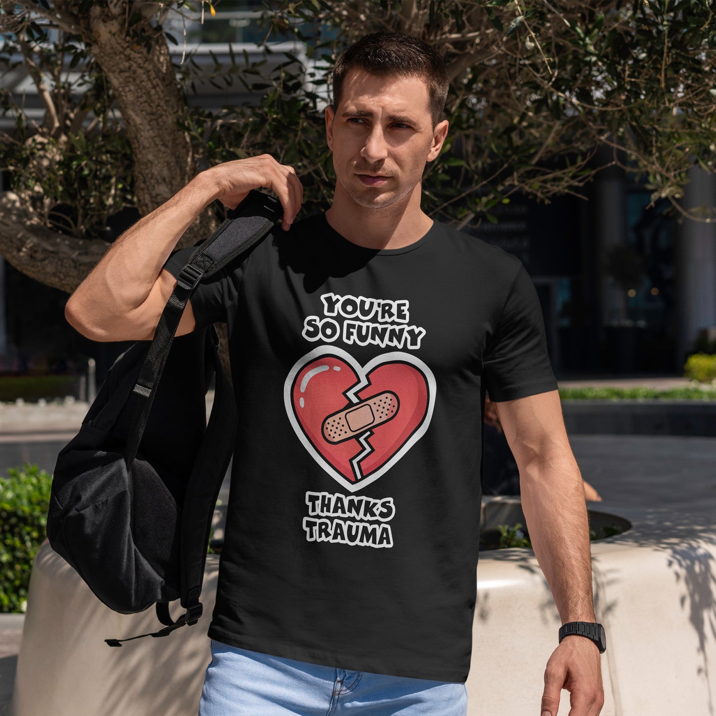 Du bist so lustig, danke Trauma-Shirt – Sarkastisches, heilsames Humor-T-Shirt