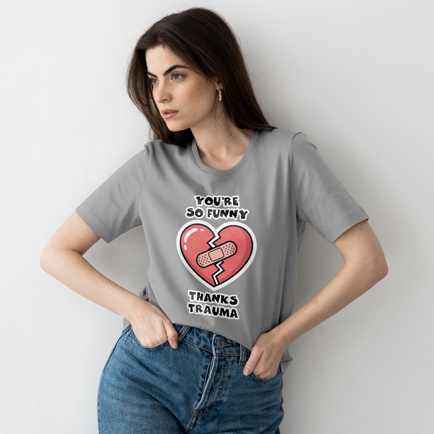 Du bist so lustig, danke Trauma-Shirt – Sarkastisches, heilsames Humor-T-Shirt