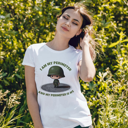 I Am My Perimeter Shirt – Funny Tactical Military Humor Tee