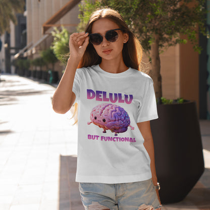 Delulu But Functional Shirt – Funny Kawaii Mental Health Humor Tee
