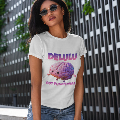 Delulu But Functional Shirt – Funny Kawaii Mental Health Humor Tee