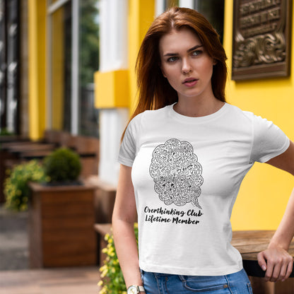 Overthinking Club Shirt – Lifetime Member Funny Mental Health Tee