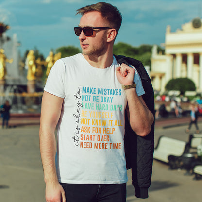 It's Okay To Make Mistakes Shirt - Mental Health Affirmation Tee