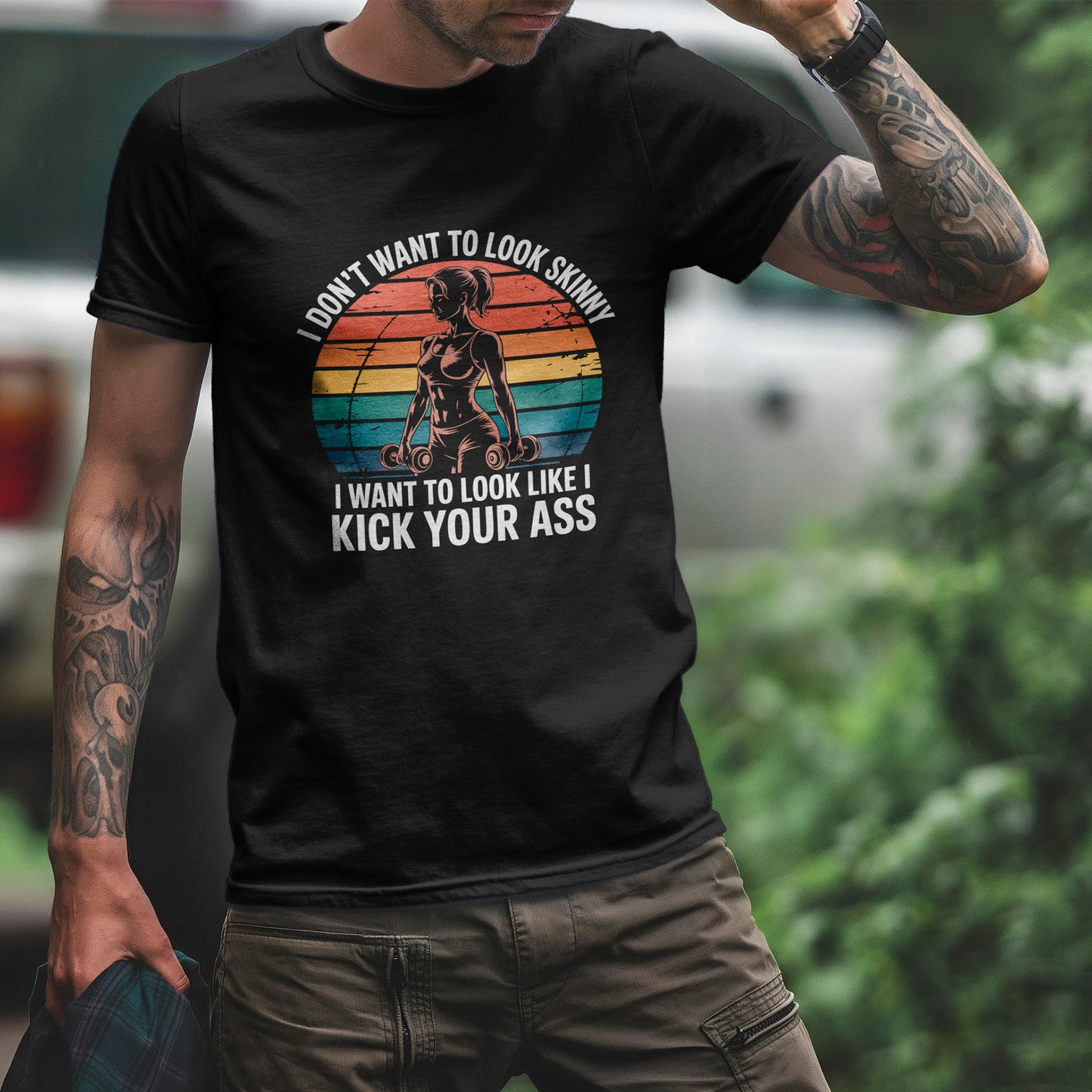 I Don’t Want to Look Skinny Shirt – Strong Woman Gym Tee