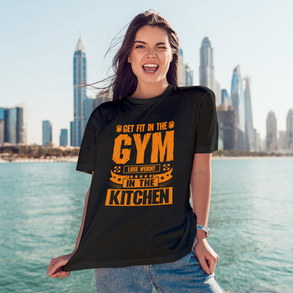Get Fit in the Gym Lose Weight in the Kitchen Shirt – Fitness Nutrition Tee